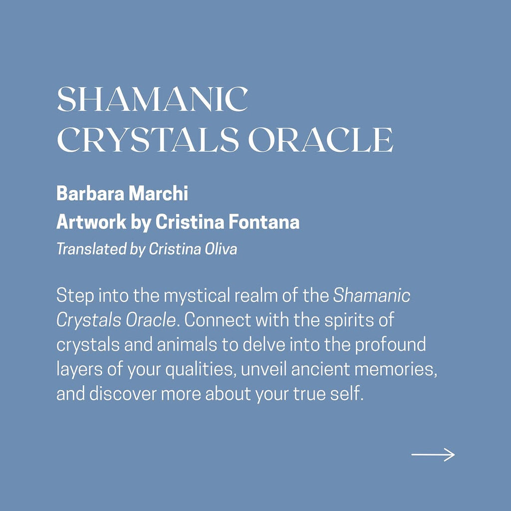 Shamanic Crystals Oracle