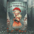Wisdom of The Wild Things Oracle