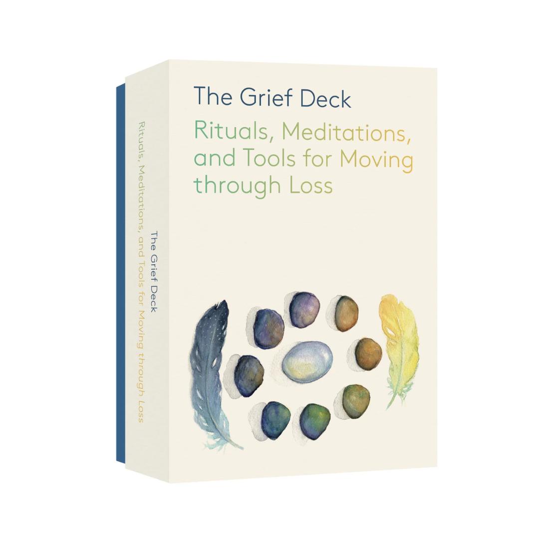 The Grief Deck: Rituals, Meditations, and Tools for Moving through Loss