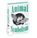 An A-Z of Animal Symbolism