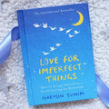 Love For Imperfect Things by Haemin Sunim | Hardcover | 9780241331125