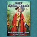 Tarot of Mystical Moments Borderless Miniature Edition
